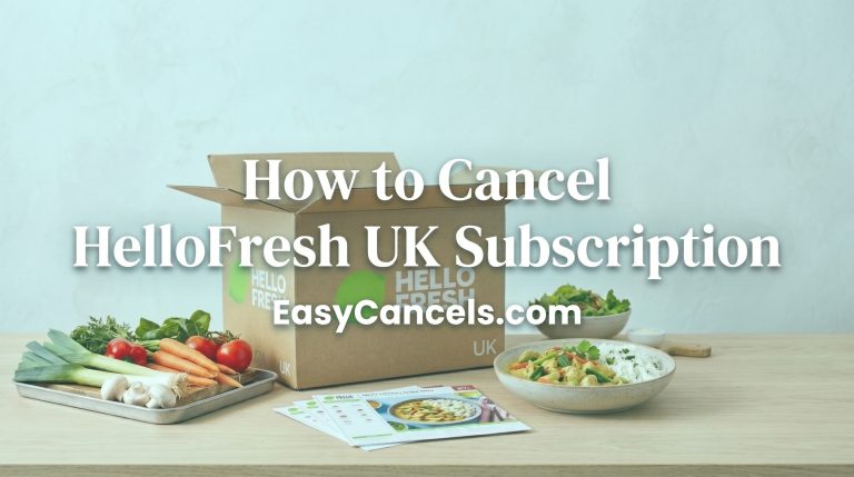 How to Cancel Your HelloFresh UK Subscription